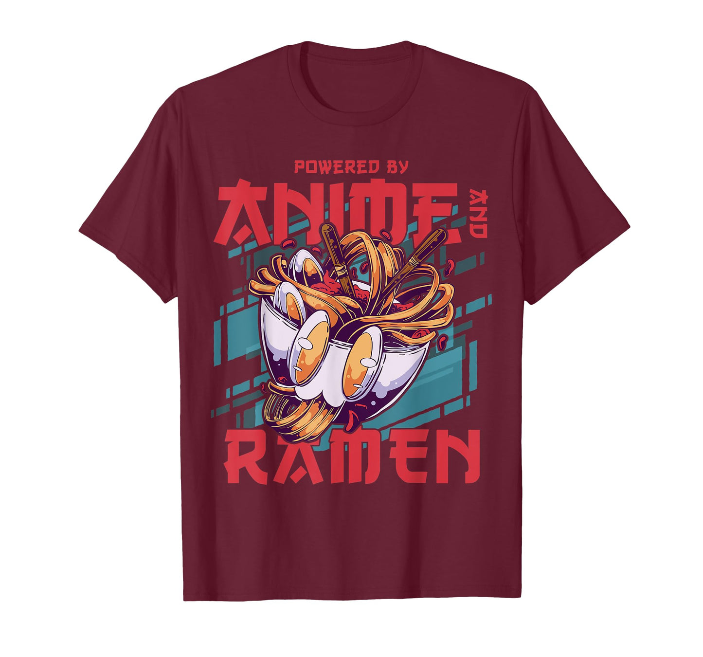 Powered by Anime and Ramen - Anime T-Shirt