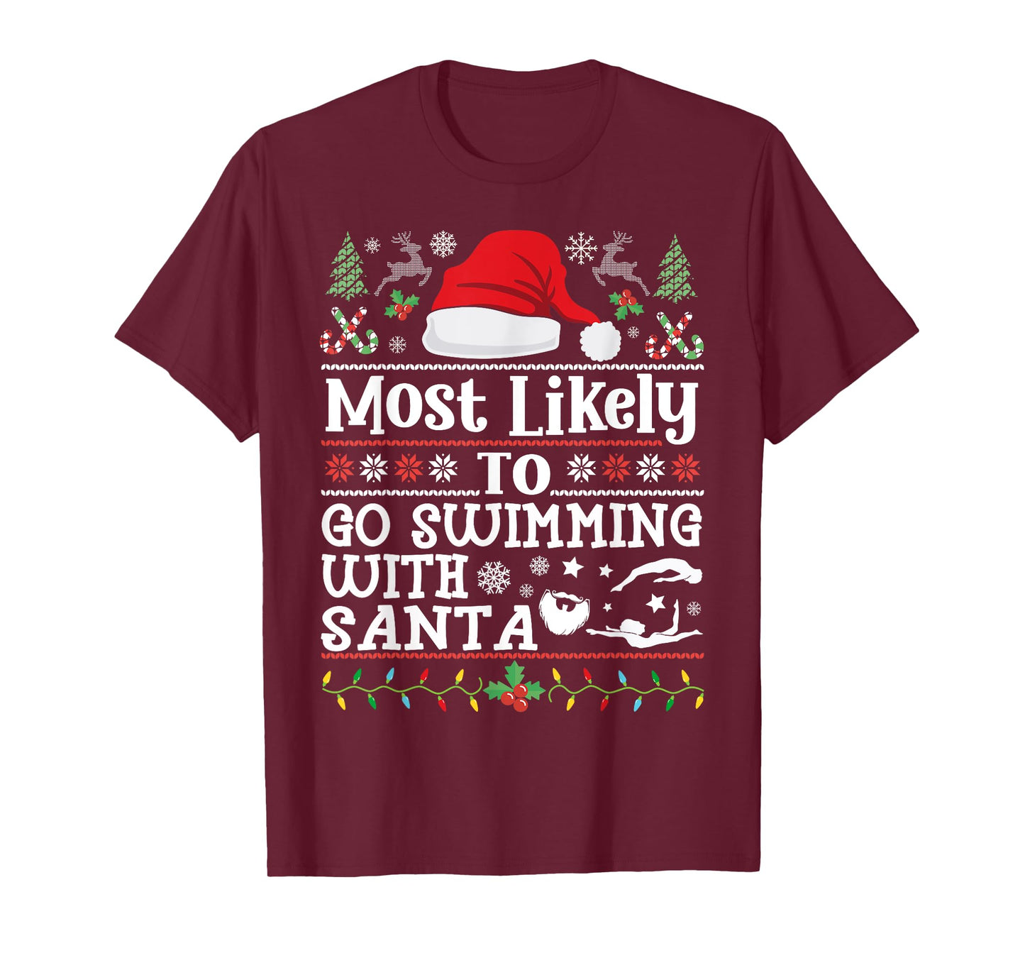 Most likely to go swimming with Santa Christmas swimmer T-Shirt
