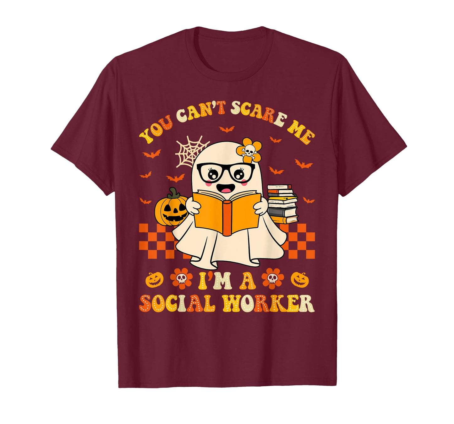 You Can't Scare Me I'm a School Social Worker Halloween T-Shirt