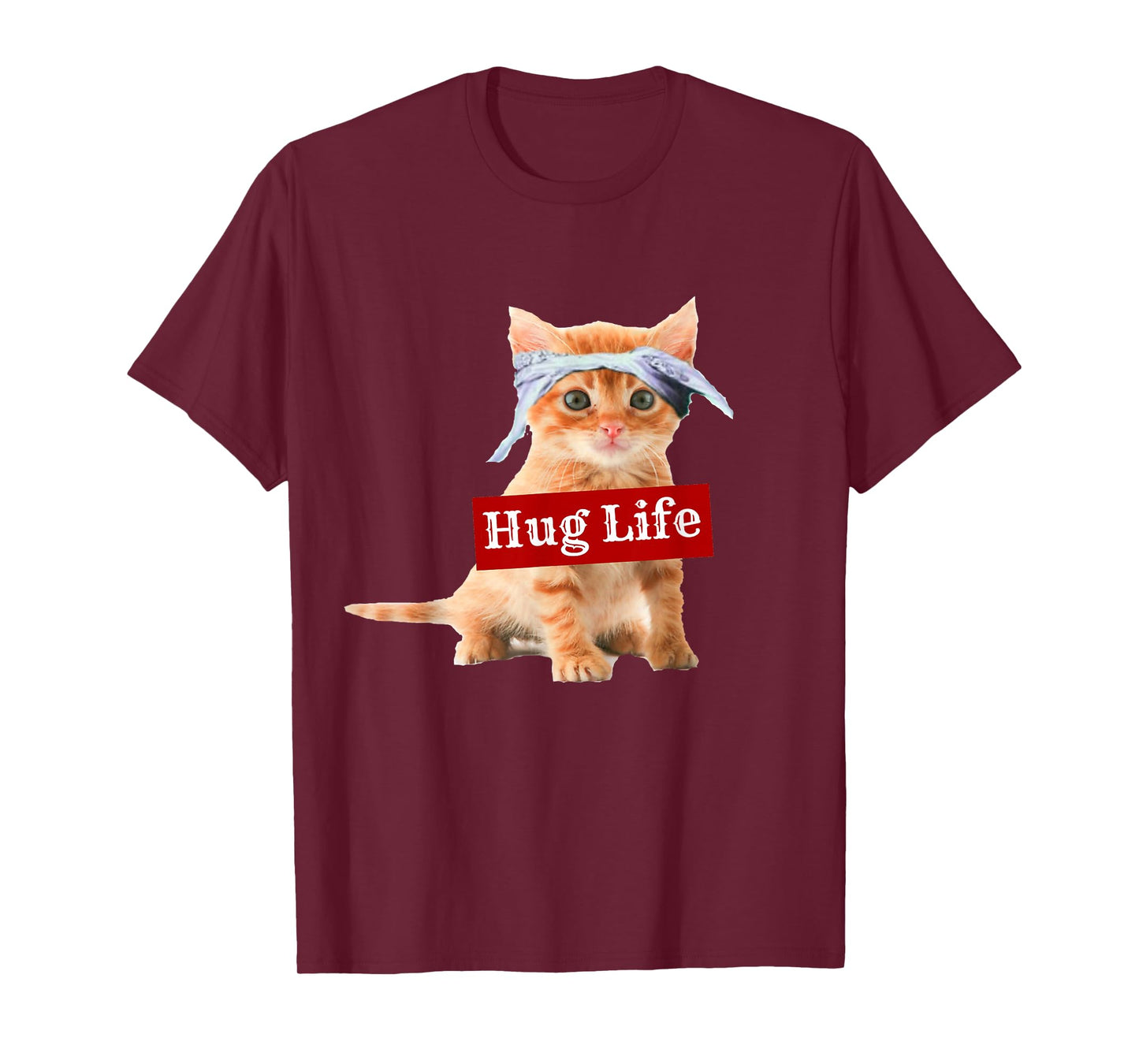 Hug Life Kitty Tee Shirt T-Shirt Kitten Kitteh Cat Thug Gang T-Shirt for Men Women