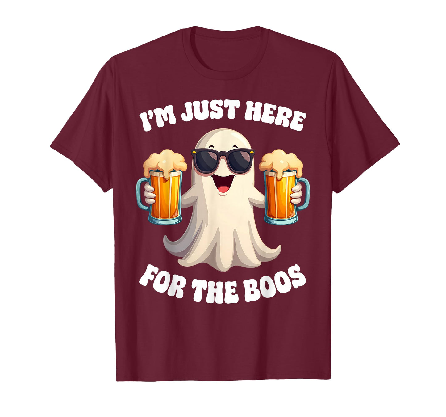 Funny I'm Just Here For The Boos Adult Halloween Costume T-Shirt