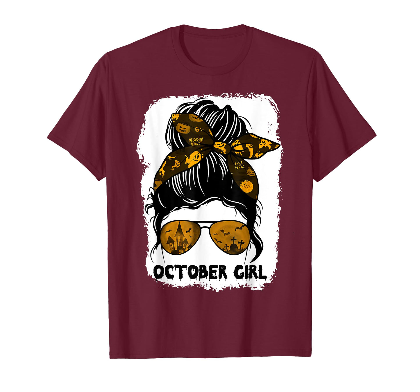October Girl Messy Bun Lady Hair Horror Sunglasses Halloween T-Shirt