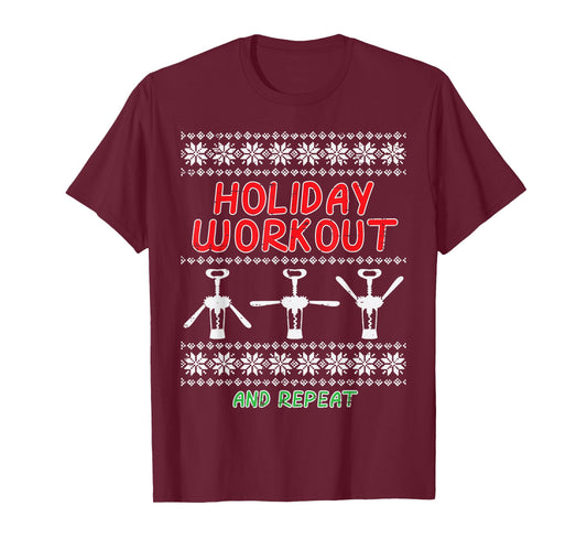 Christmas Holiday Workout And Repeat Funny Ugly Xmas Women T-Shirt