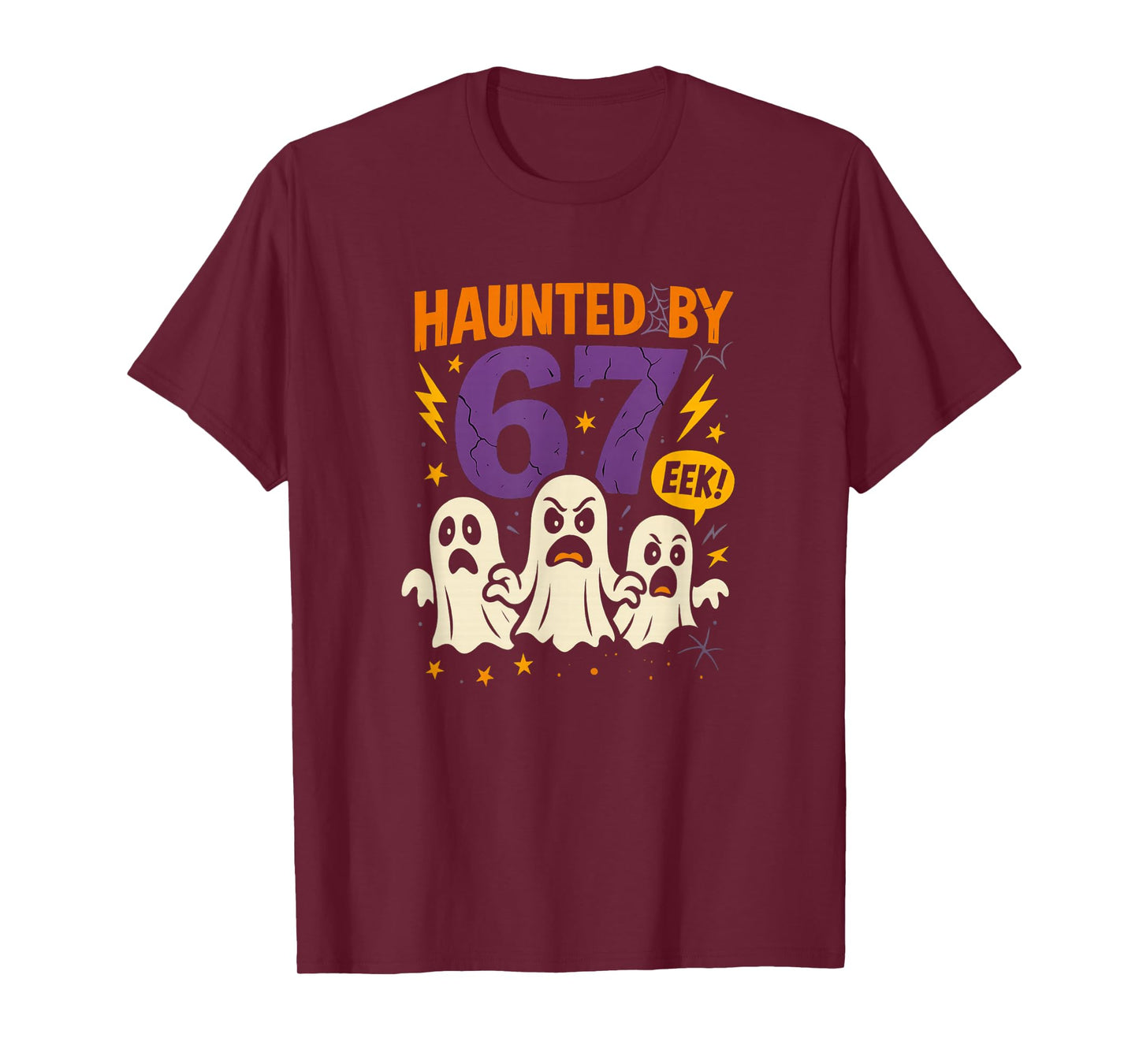 Haunted by 67 Six Seven 6 7 Meme Gen Alpha Halloween Shirt T-Shirt