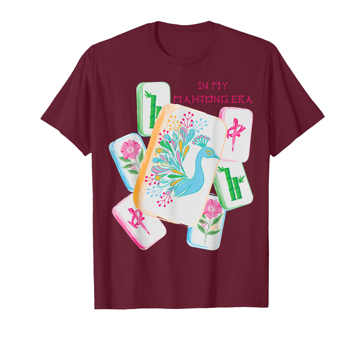 in My Mahjong Era Funny Mahjong Love Playing Chinese Game T-Shirt