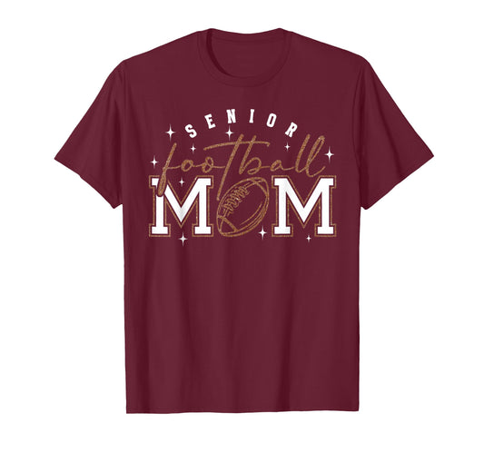 Senior Football Mom Football Mama Game Day Class of 2026 T-Shirt