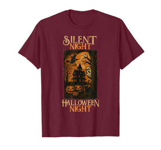 Funny Halloween Poster Silent Night Halloween Night T-Shirt