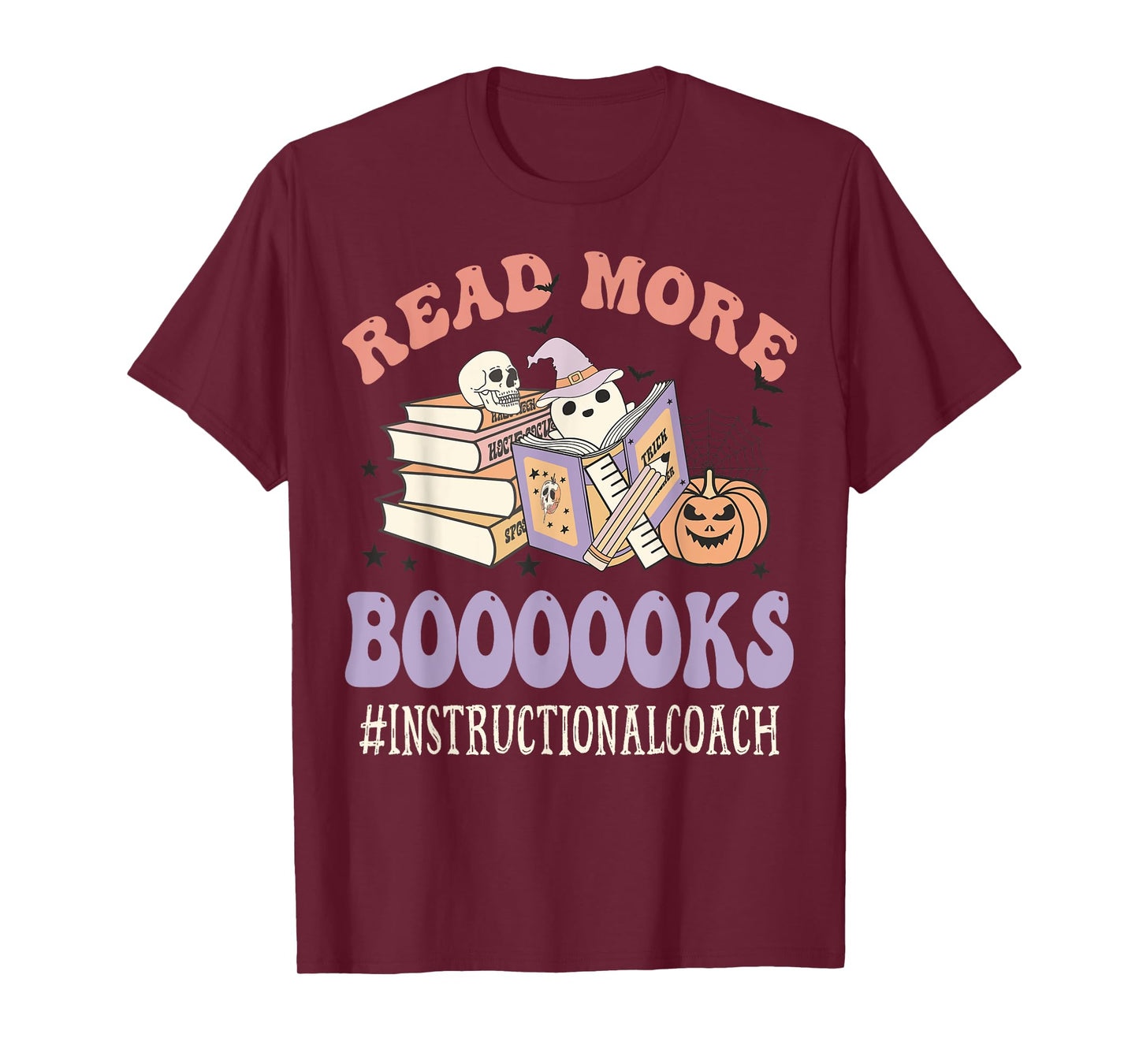 Instructional Coach Halloween Read More Books Ghost Groovy T-Shirt