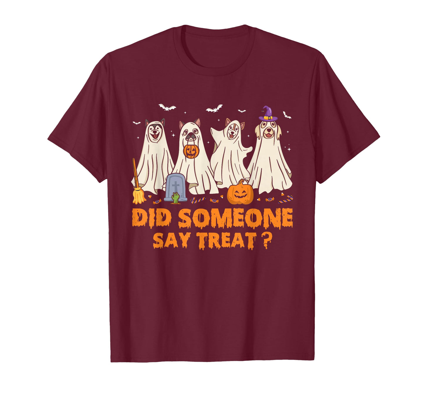Halloween Ghost Dogs Did Someone Say Treat Ghost Dog Boo T-Shirt
