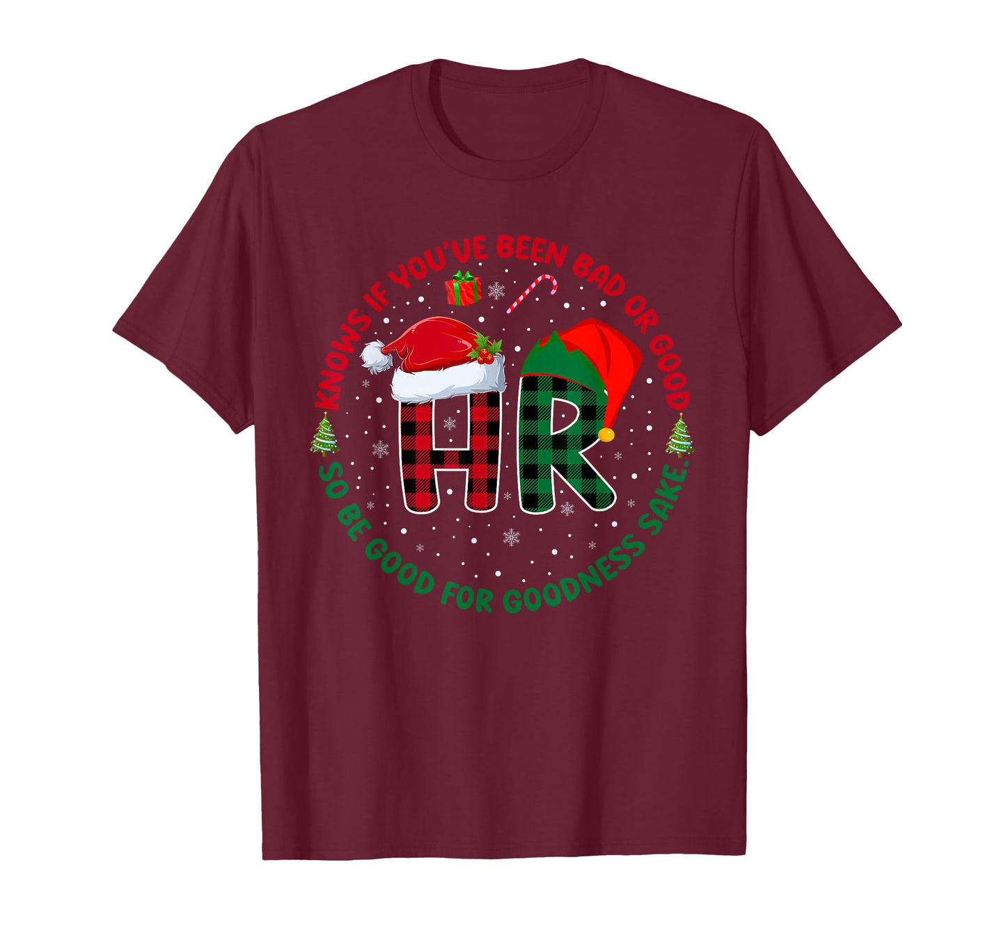 HR Knows If You've Been Bad Or Good Funny Christmas Plaid T-Shirt