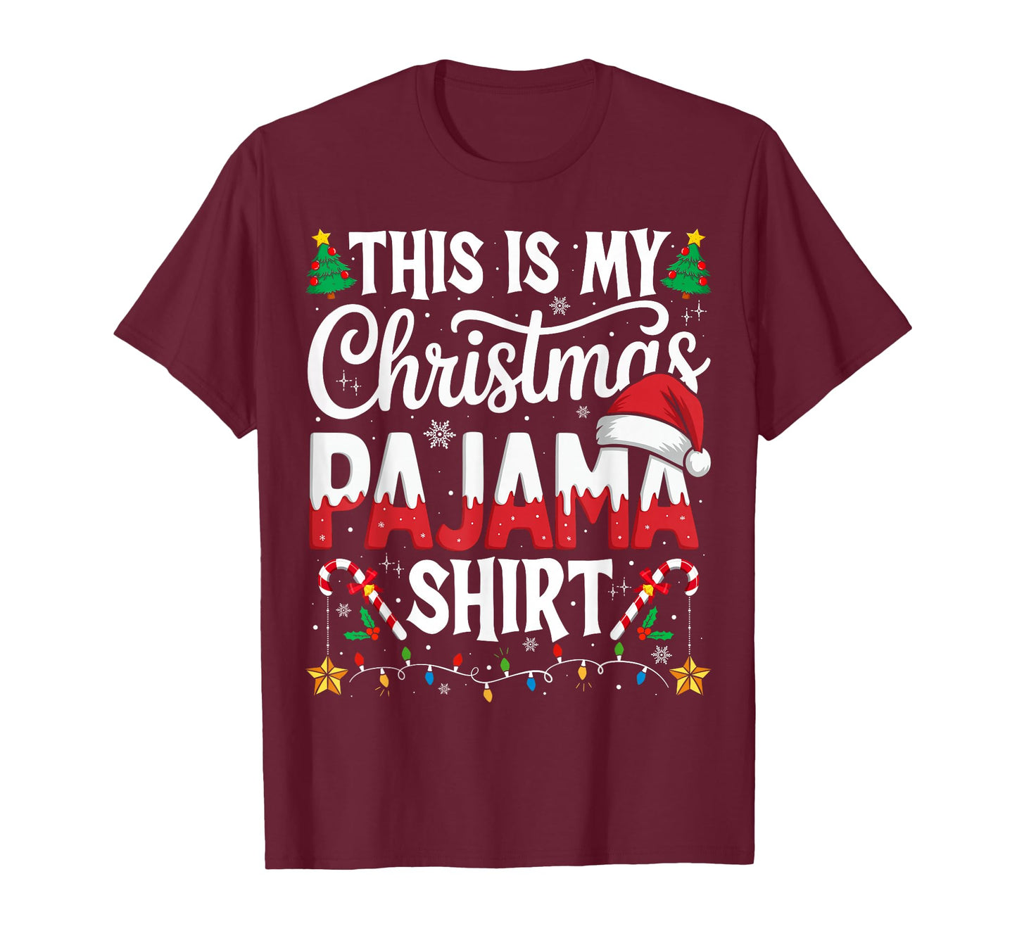This is My Christmas Pajama Shirt Funny Xmas PJs Men Women T-Shirt