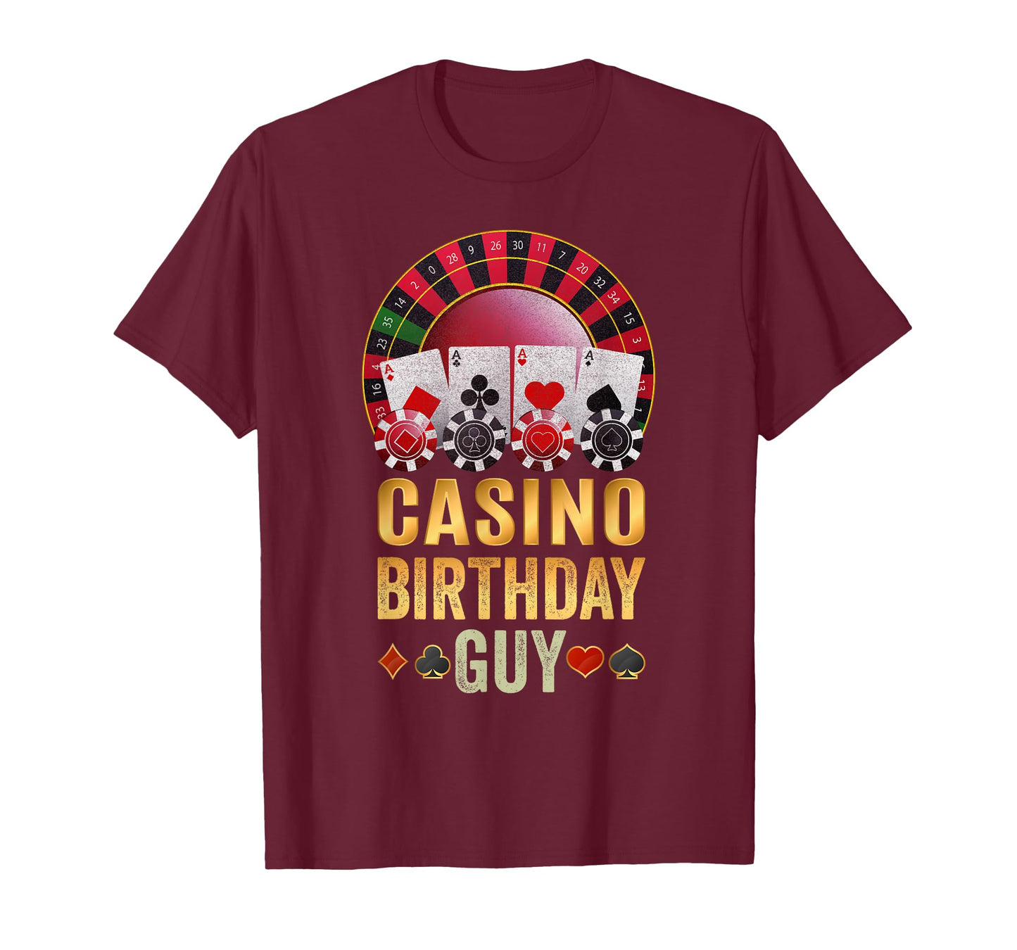 Funny Poker Gifts Store Co. Casino Birthday Guy Poker Cards Chips Vegas Gambler B'day T-Shirt