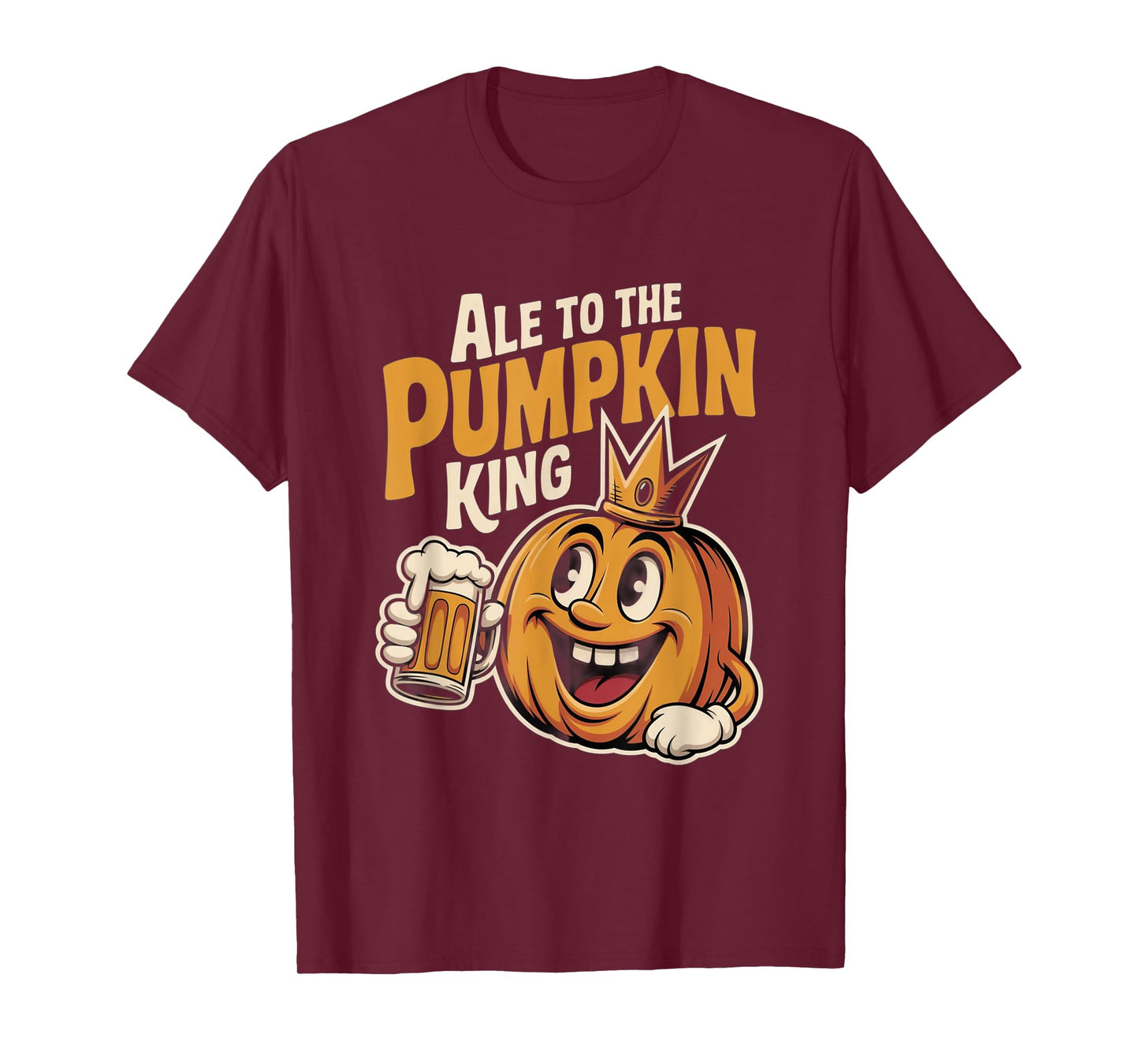 Ale to The Pumpkin King Funny Halloween Beer Lover T-Shirt