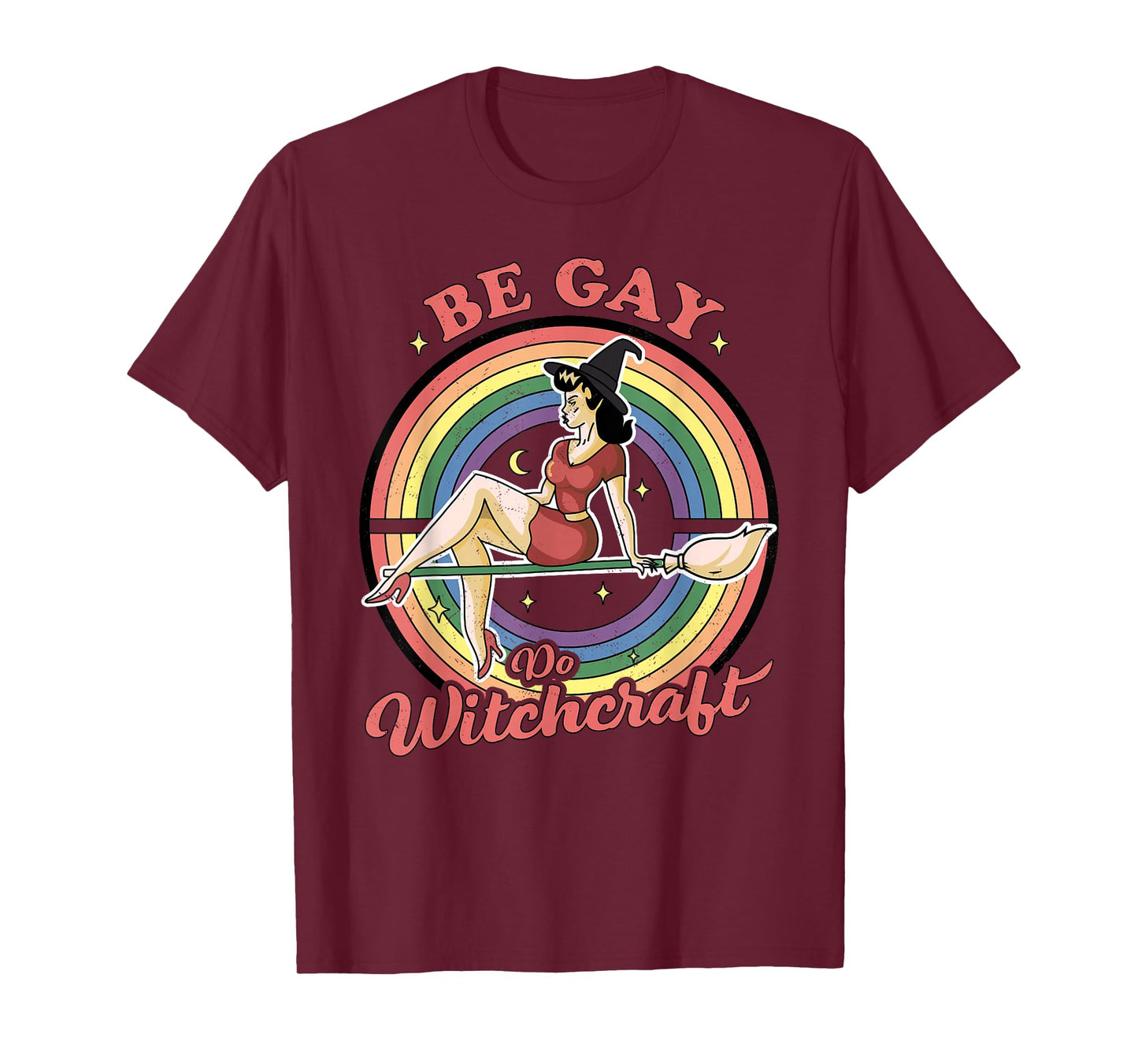 Be Gay Do Witchcraft Gay Lesbian Pagan Pride Witch Halloween T-Shirt