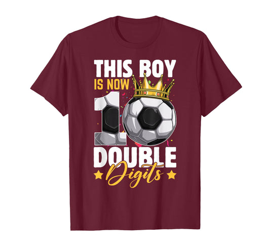 This Boy Now 10 Double Digits Soccer 10 Years Old Birthday T-Shirt