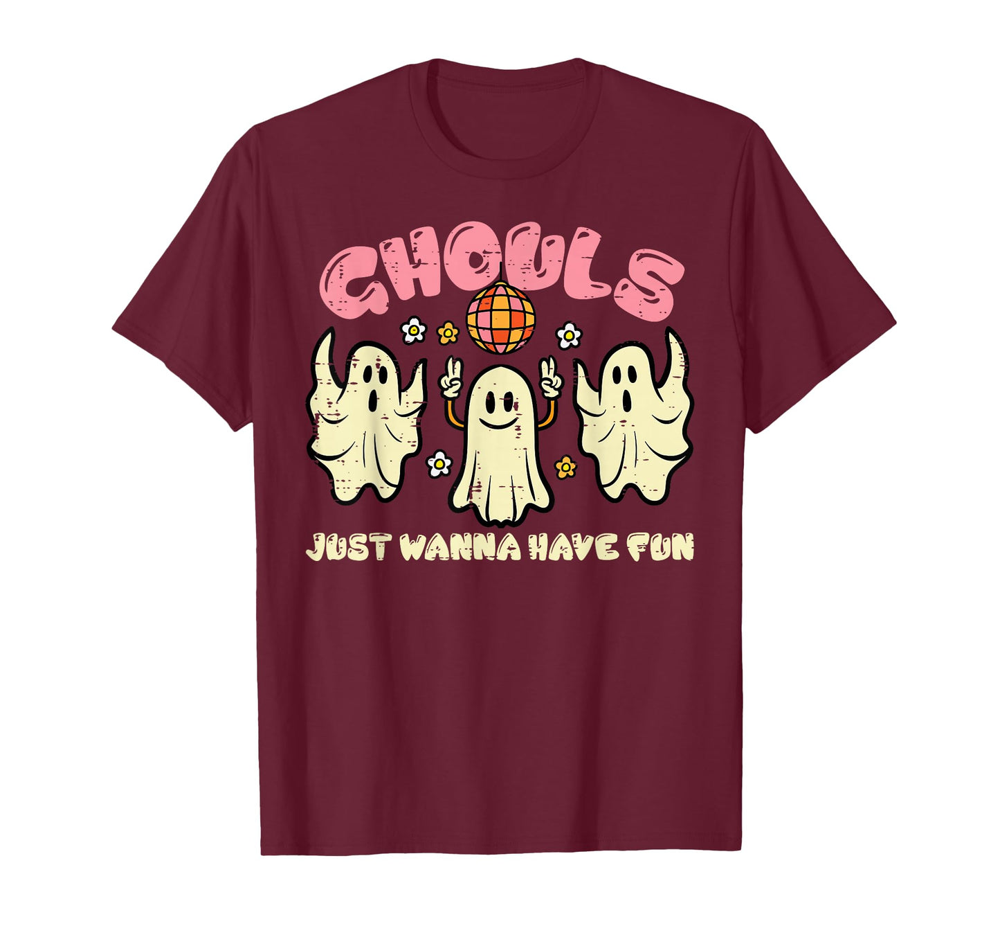 Ghouls Just Wanna Have Fun Funny Halloween Costume Women T-Shirt
