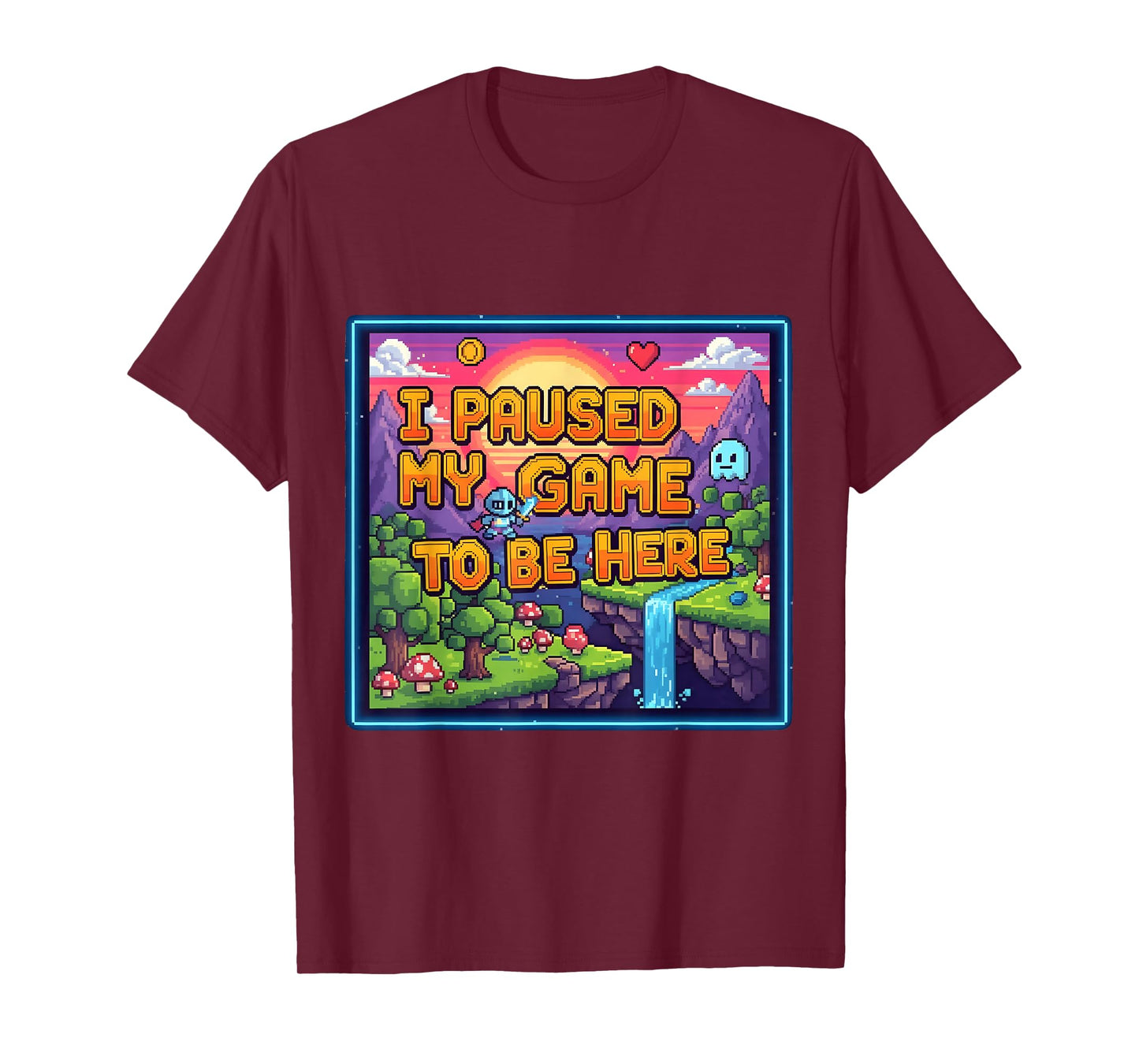 I Paused My Game to Be Here Retro Gamer Quote T-Shirt