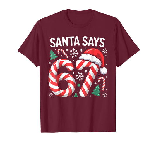 Matching Christmas Candy Cane Six Seven Santa Says 6 7 T-Shirt