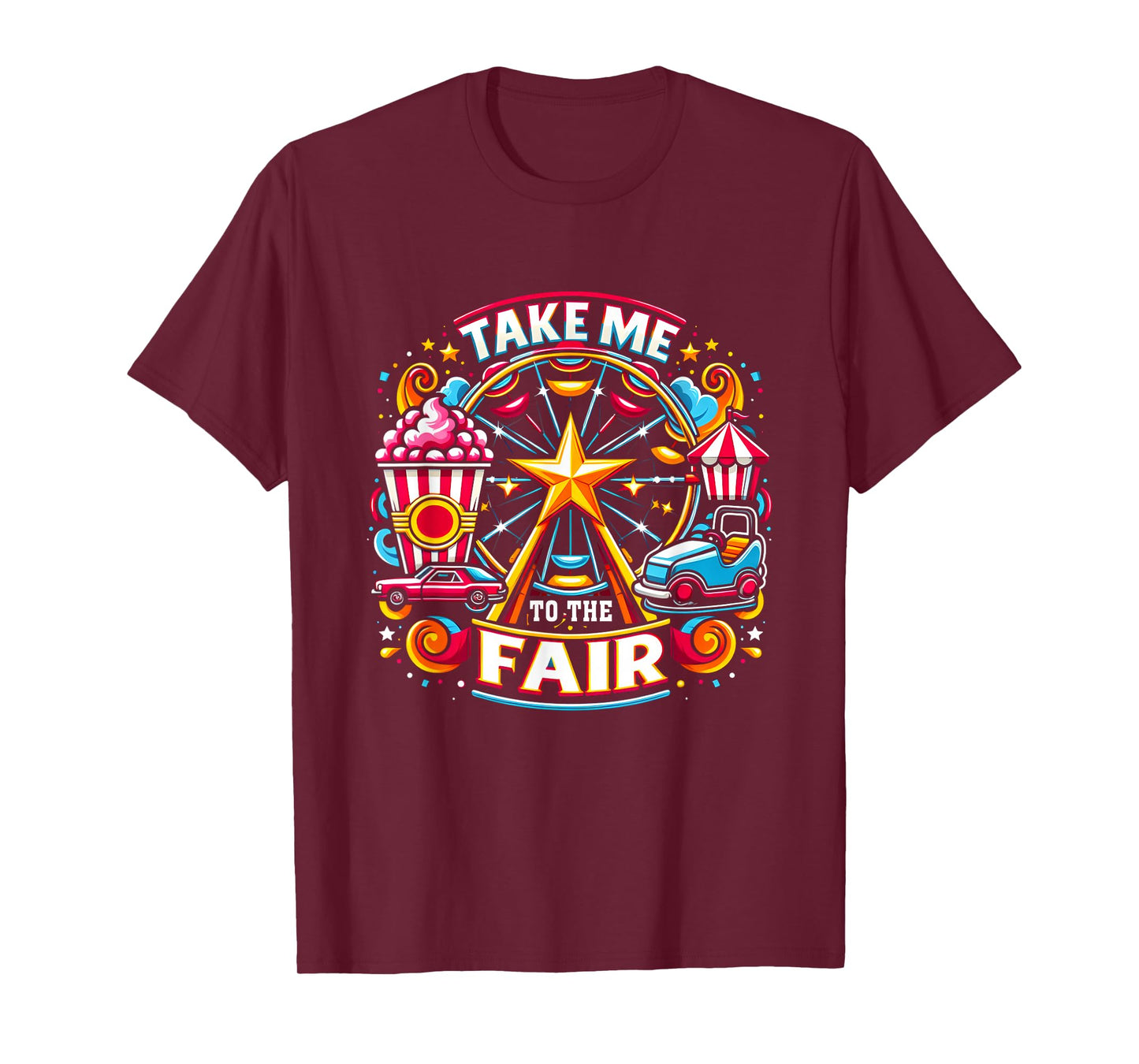 Take Me To The-State And County Fairs Ferris Wheel Pop Corn T-Shirt