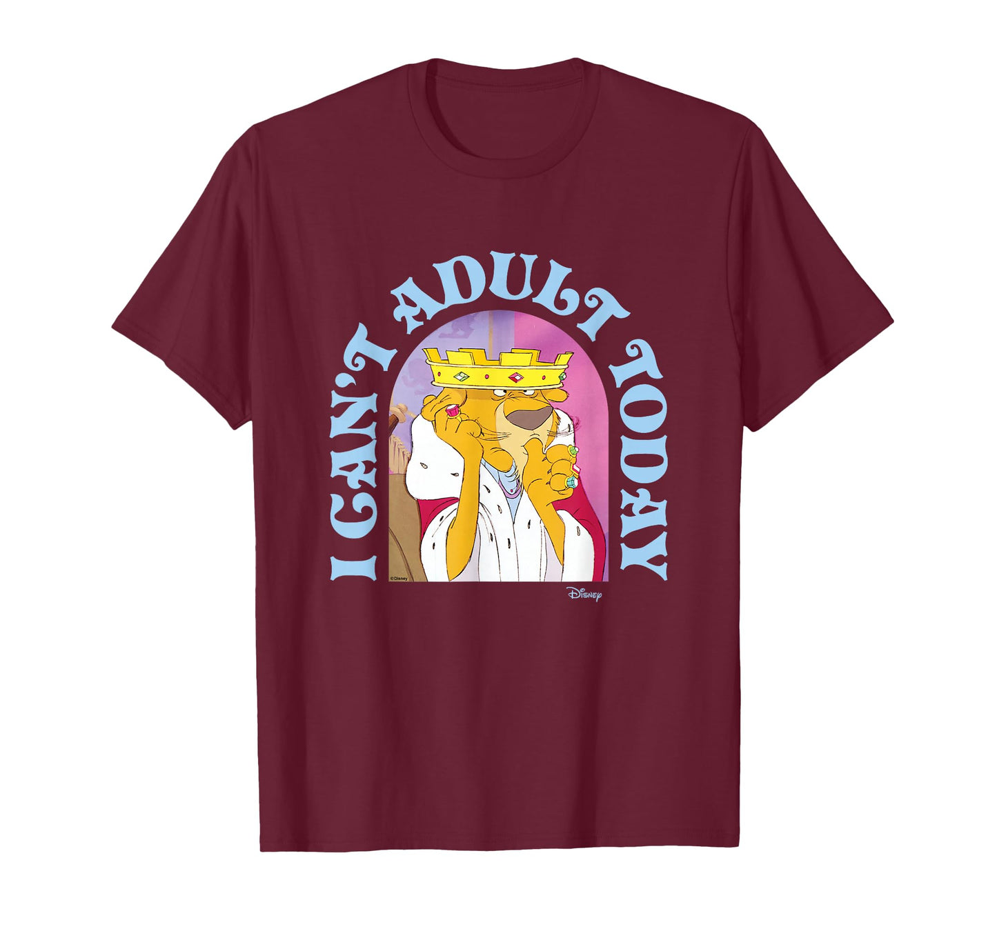 Robin Hood - Prince John Can't Adult Today T-Shirt