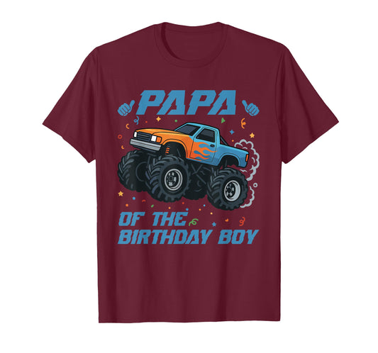 Papa of The Birthday Boy Monster Truck Birthday T-Shirt