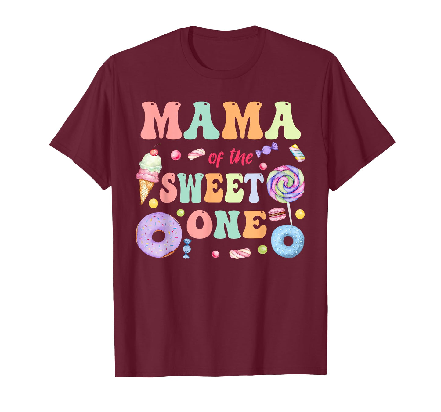 Mama of The Sweet One Lollipop Candy Birthday Party Family T-Shirt