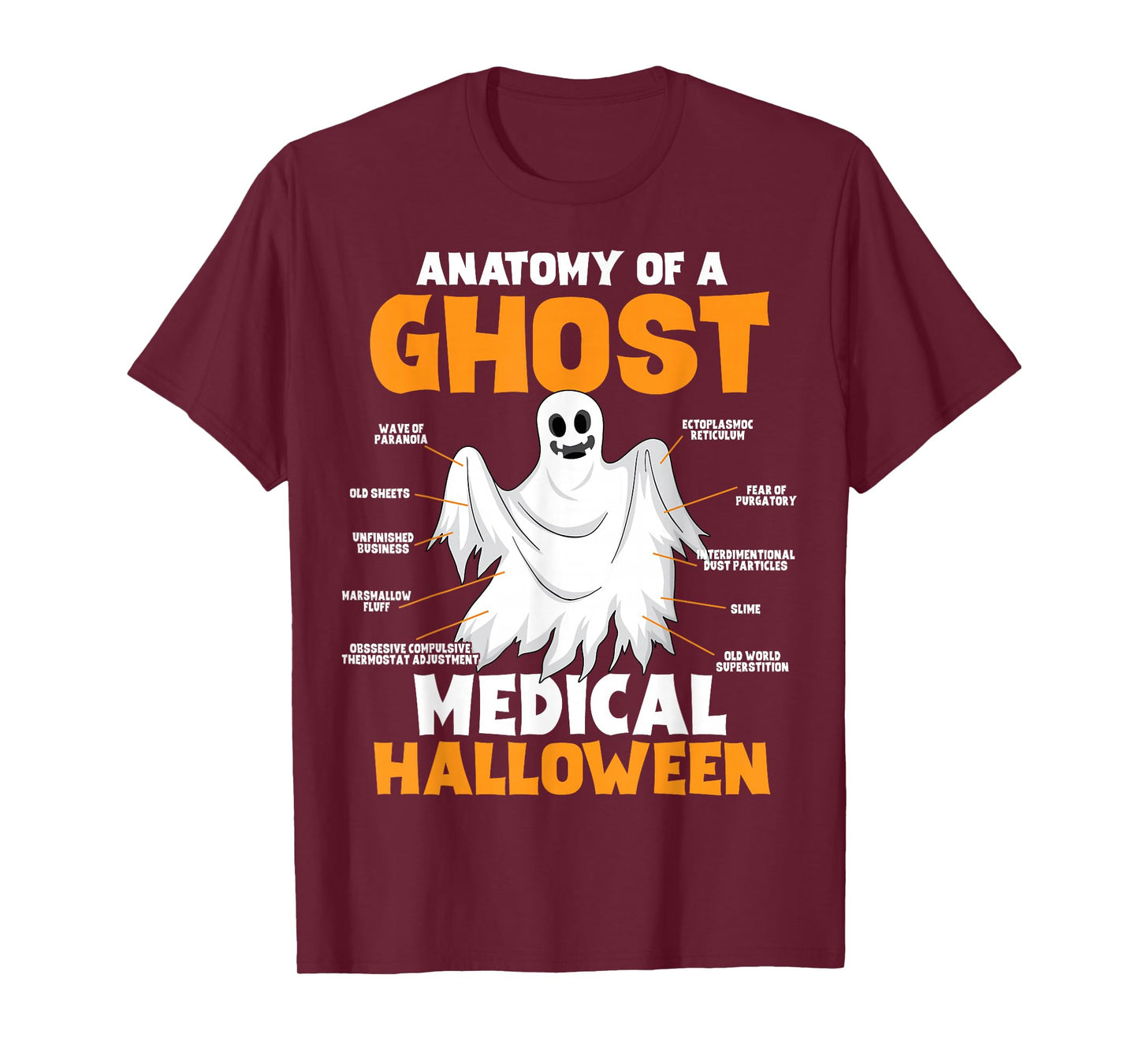 Anatomy Of A Ghost Medical Halloween Doctor Nurse Spooky T-Shirt
