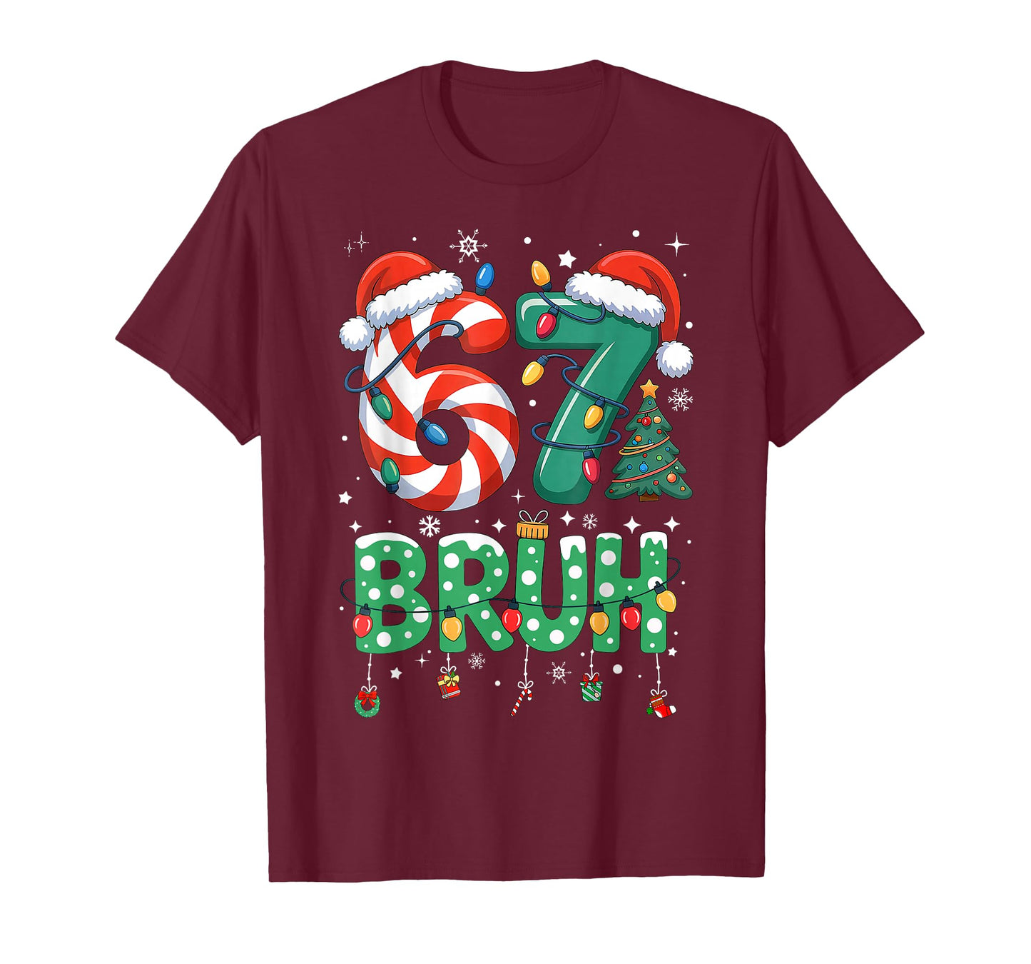 67 Six Seven Burh Funny Christmas 6 7 Meme Men Women Kids T-Shirt