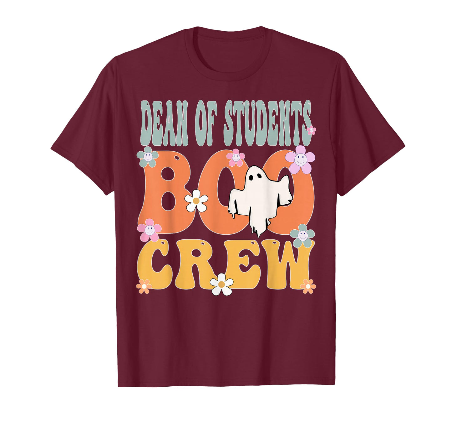 Dean Of Students Boo Crew Ghost Groovy Halloween For Women T-Shirt
