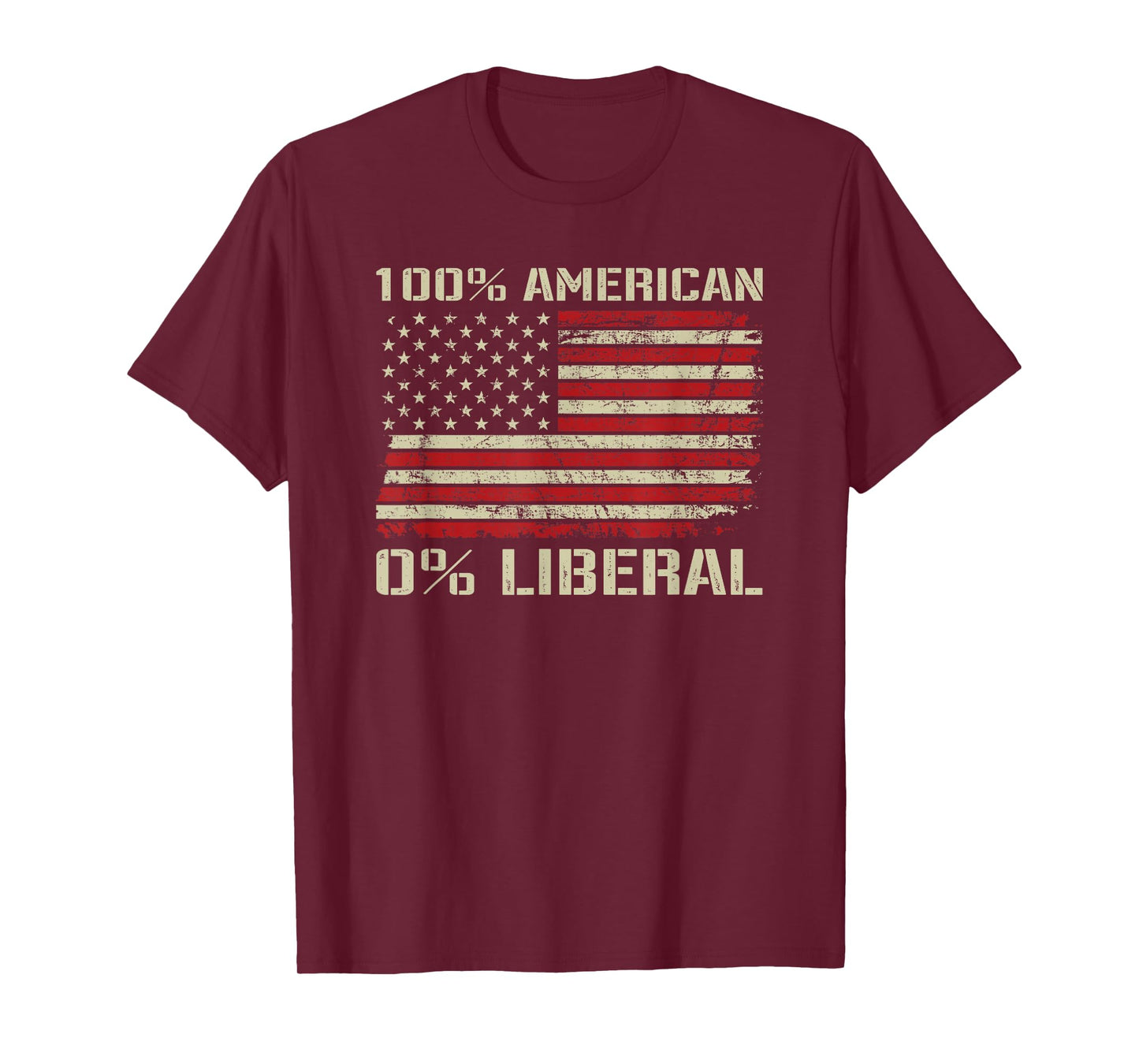 100% American 0% Liberal - Funny Republican USA Flag T-Shirt