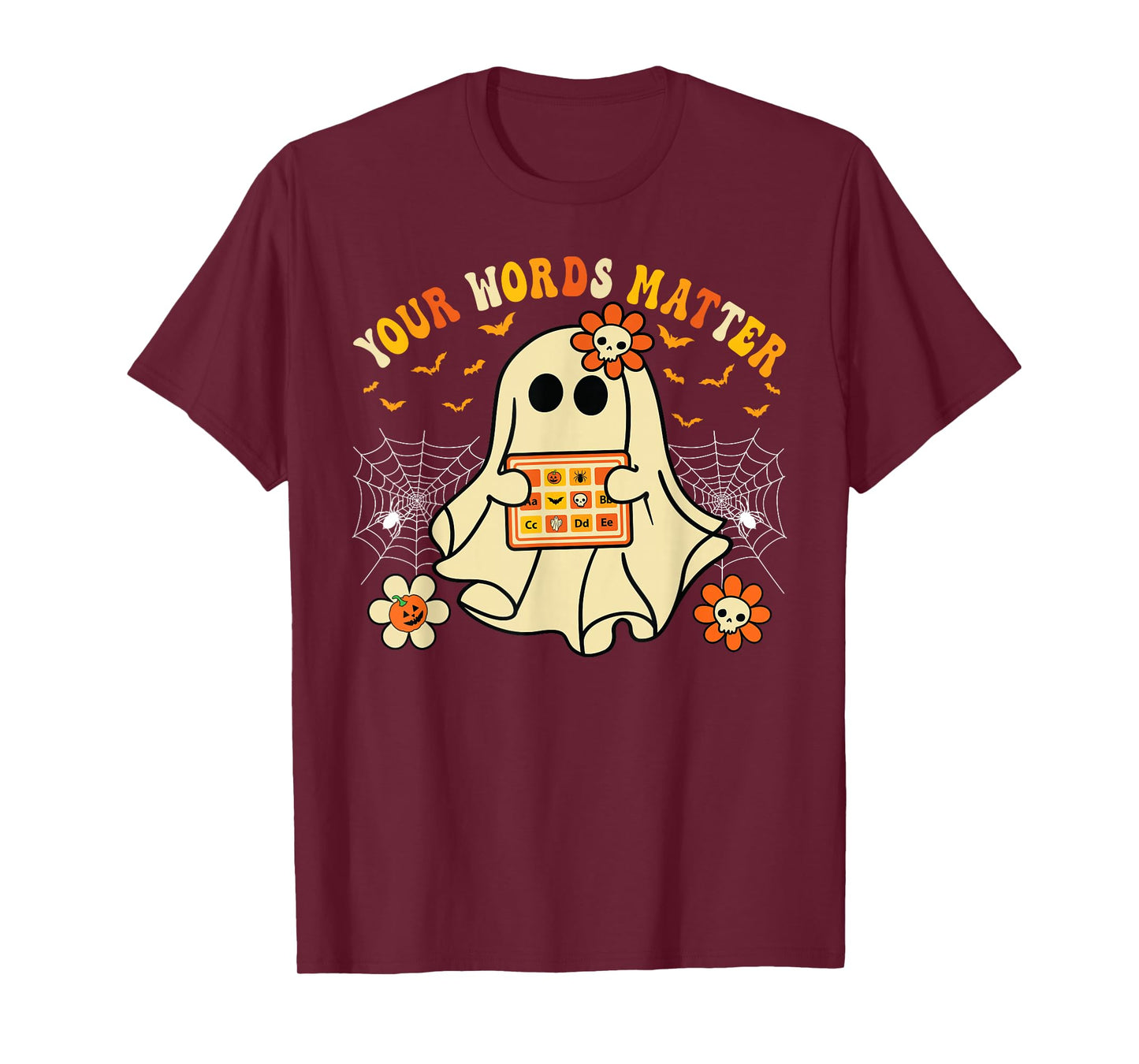 Your Words Matter SLP Ghost Halloween Speech Therapy T-Shirt