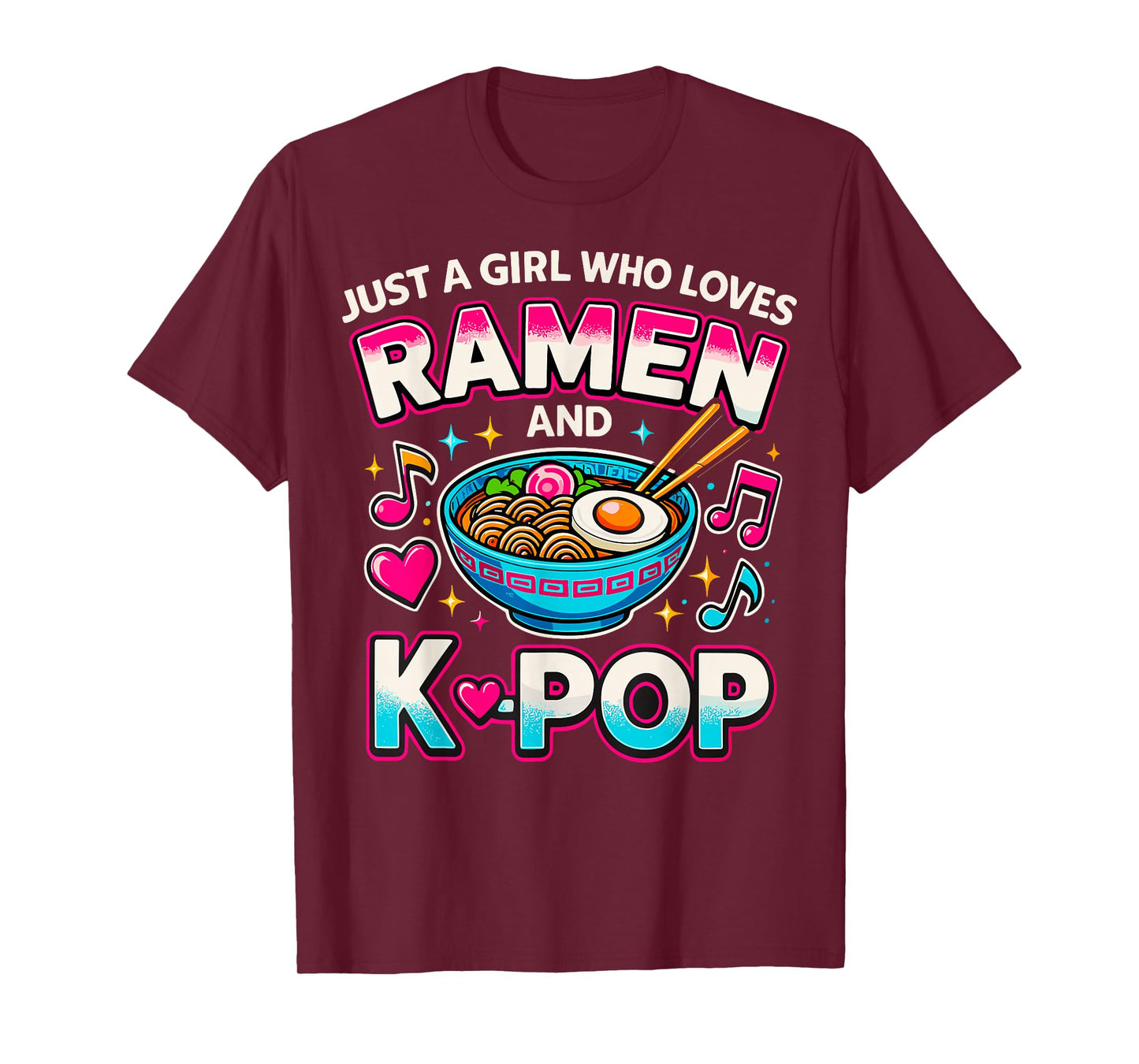 Just A Girl Who Loves Ramen And K-Pop T-Shirt