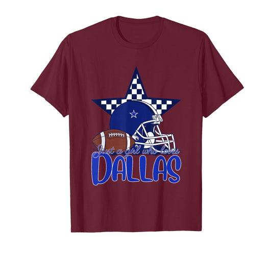 Just a Girl Who Loves Dallas Tee for Women Mom Kids Girls T-Shirt