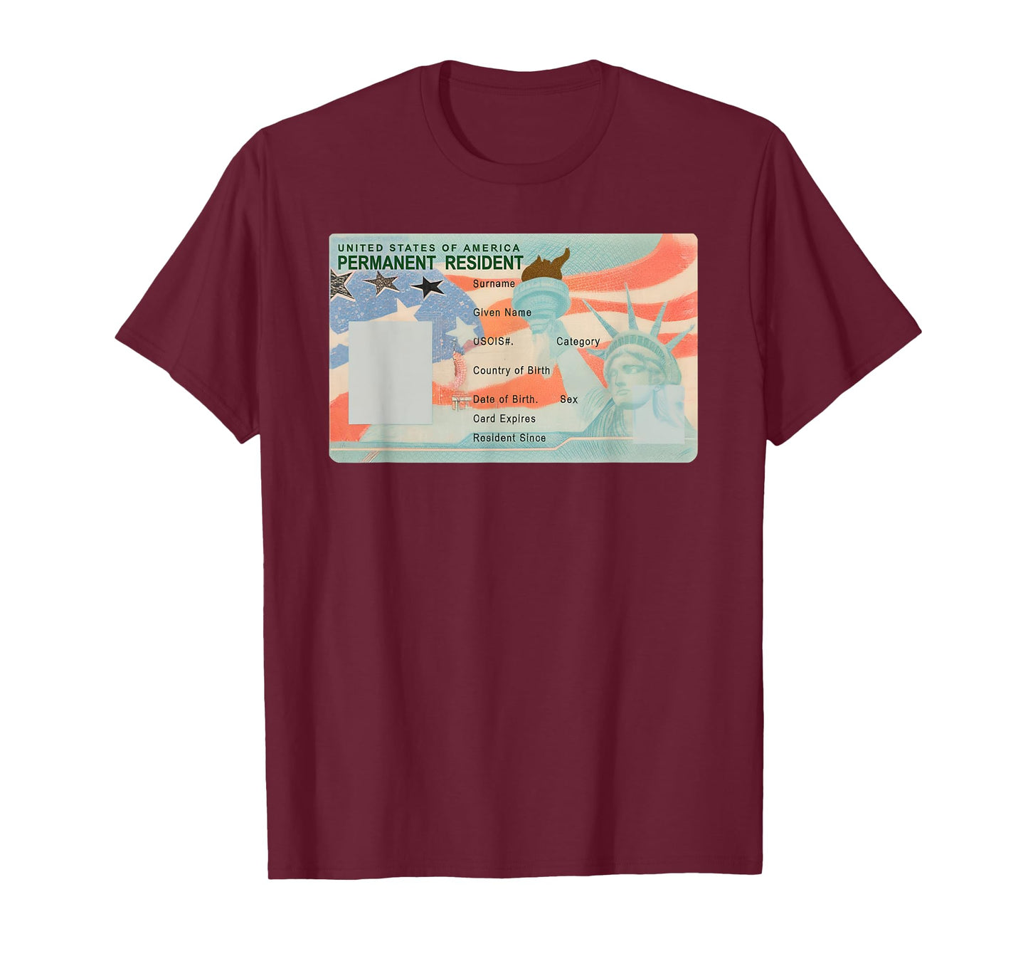 United States Of America Permanent Resident Your Green Card T-Shirt