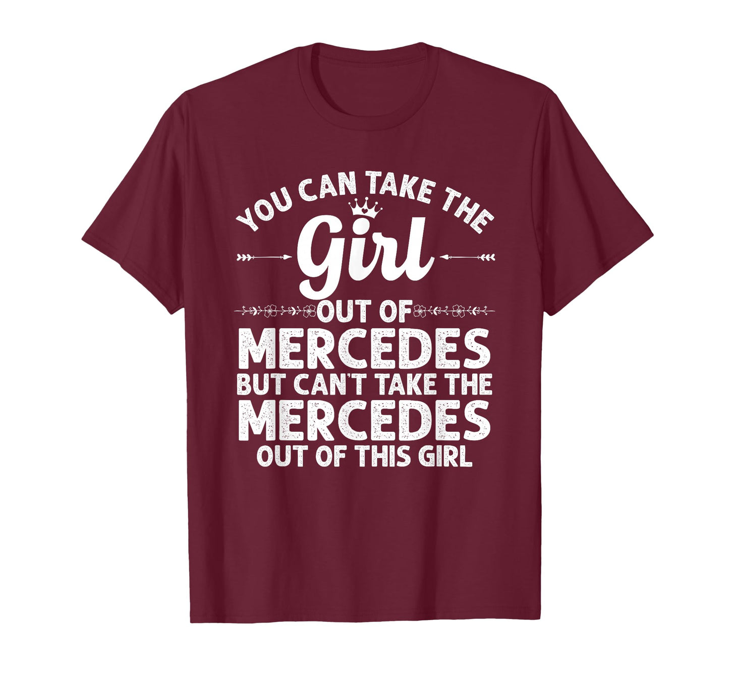 Girl Out of Mercedes TX Texas Gift Funny Home Roots USA T-Shirt