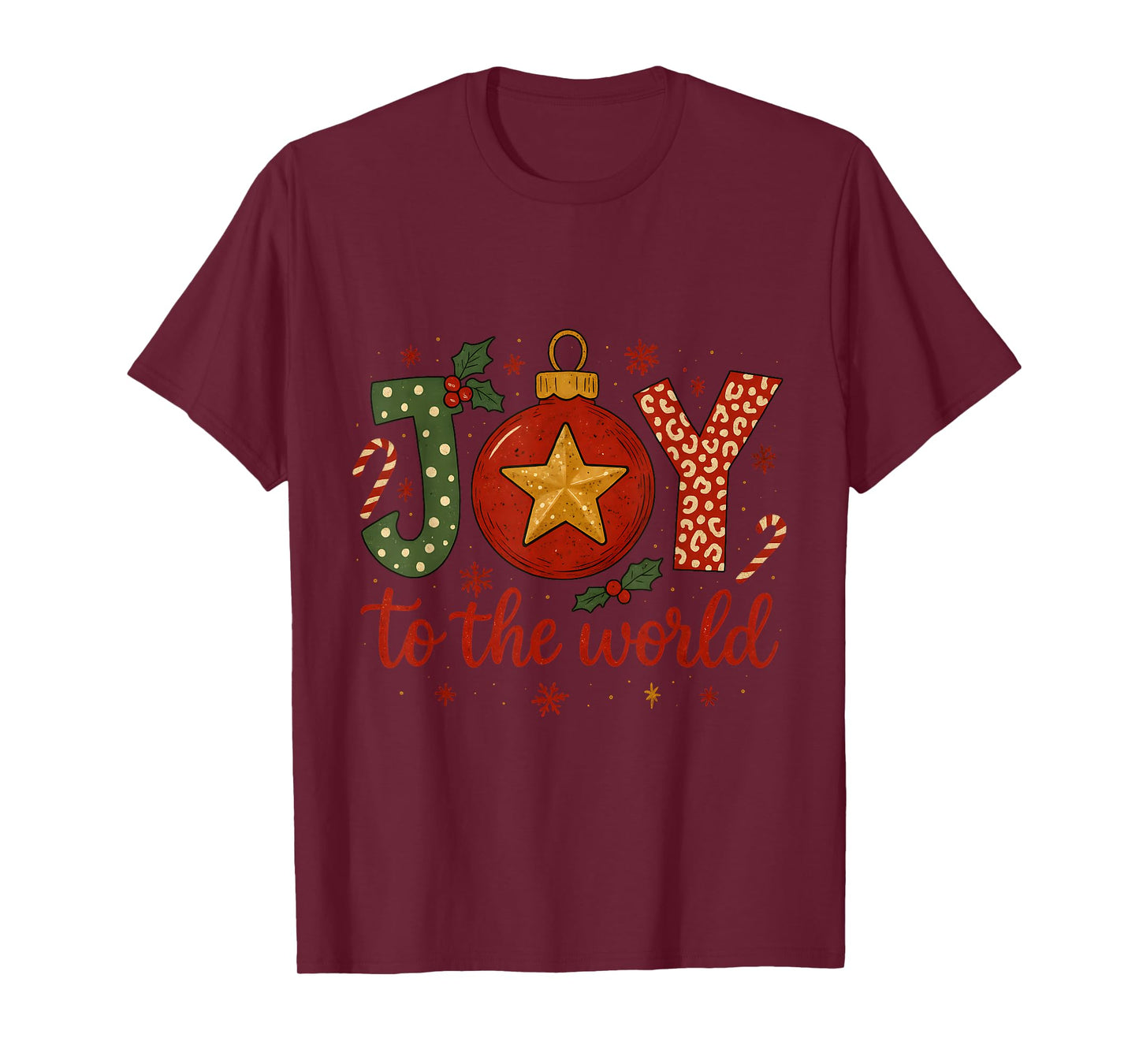Joy to The World Ornament Cute Christmas Typography T-Shirt