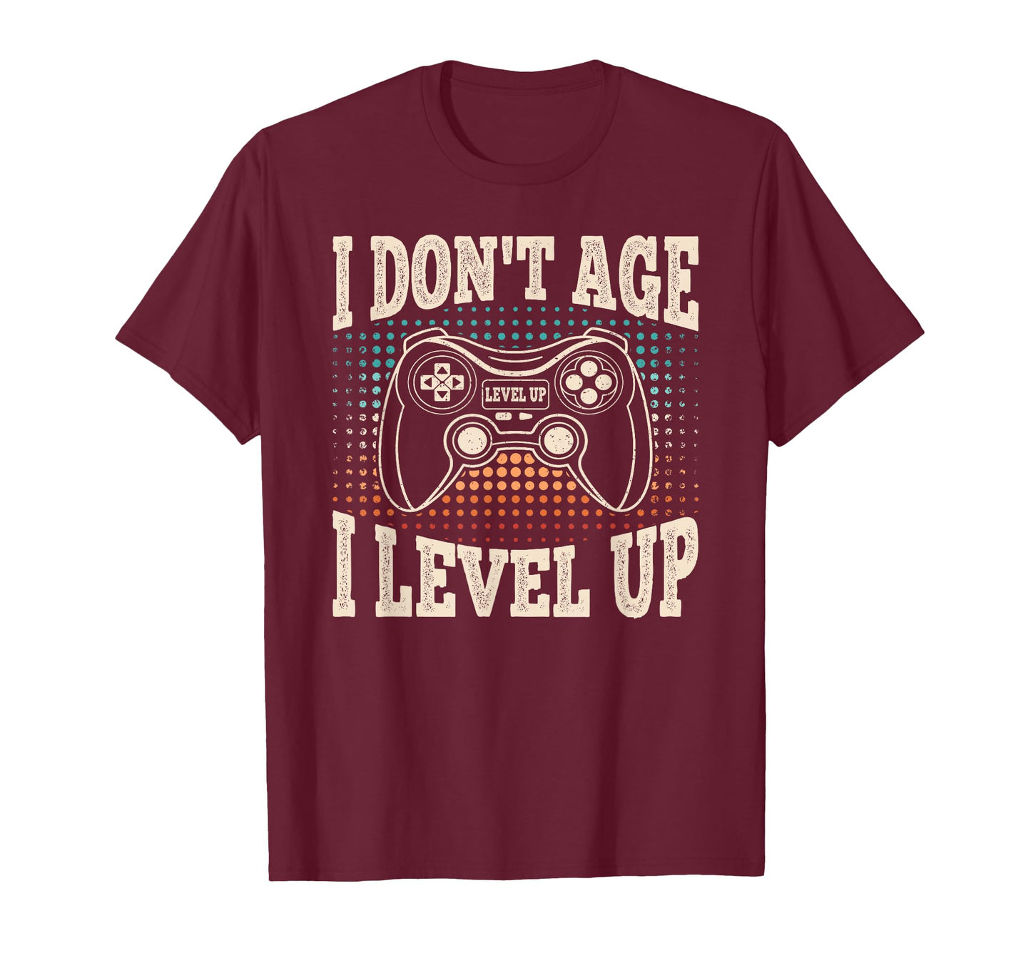 I Don't Age I Level Up Video Game Gaming Birthday Men Boys T-Shirt
