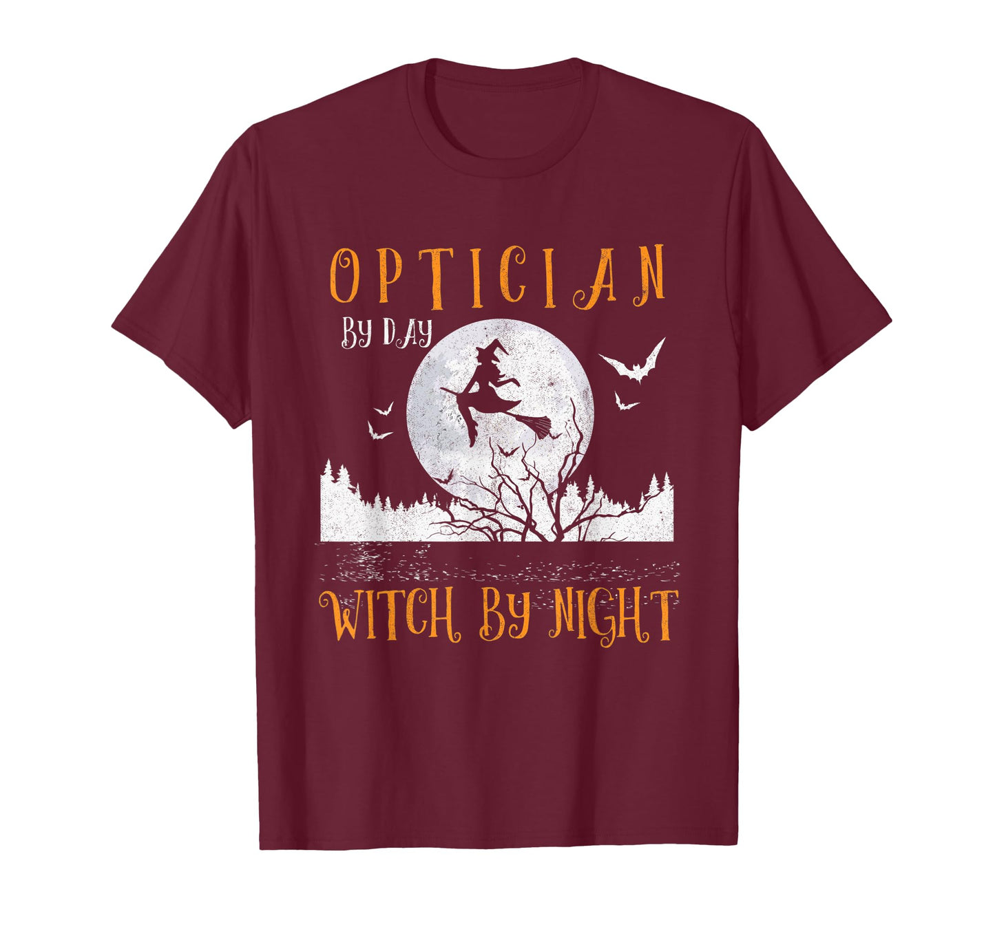 Optician By Day Witch By Night Women Halloween T-Shirt