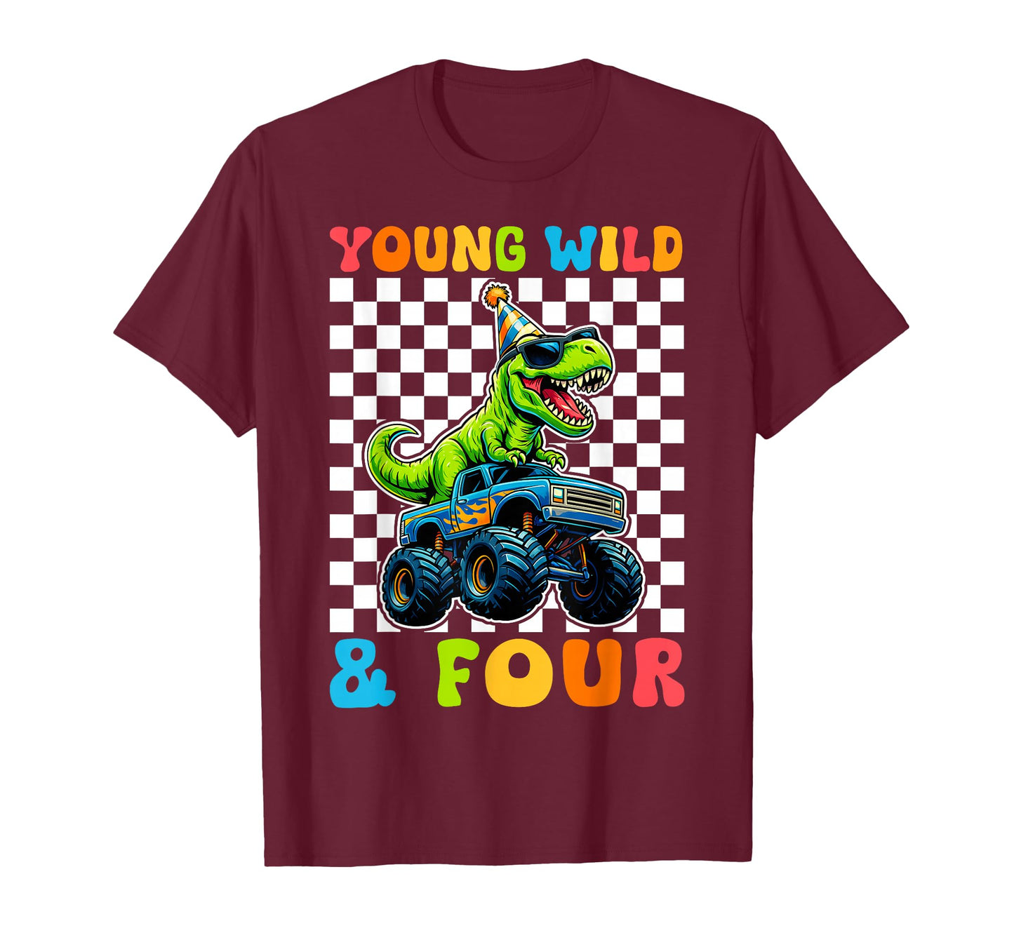 Young Wild & Four T-Rex Dino Monster Truck 4th Birthday T-Shirt