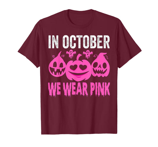 In October We Wear Pink Breast Cancer Pumpkin Halloween T-Shirt