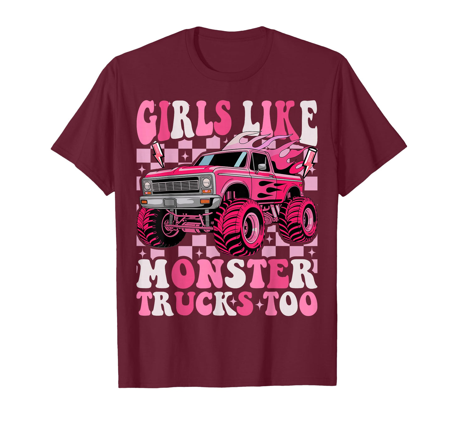 Girls Like Monster Trucks Too Toddler Girls Monster Truck T-Shirt