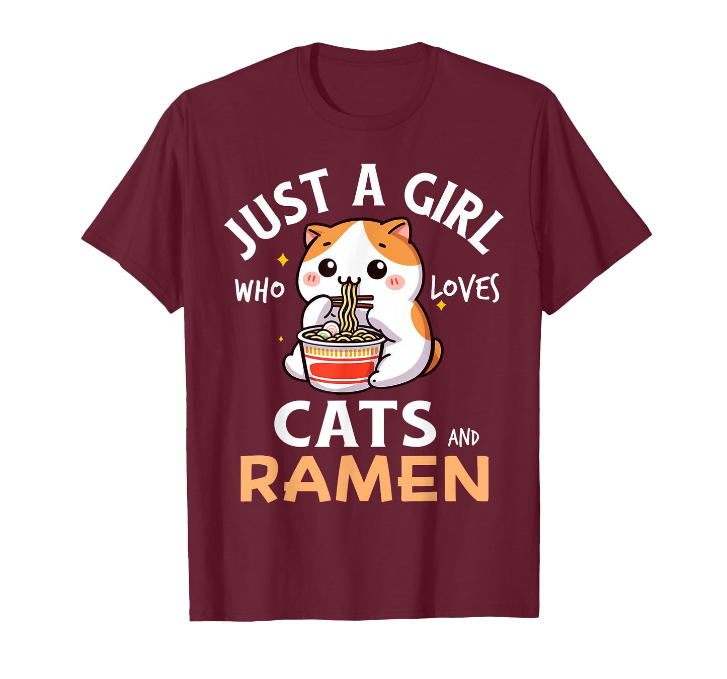 Just A Girl Who Loves Cats & Ramen, Kawaii Cat Lover Ramen T-Shirt