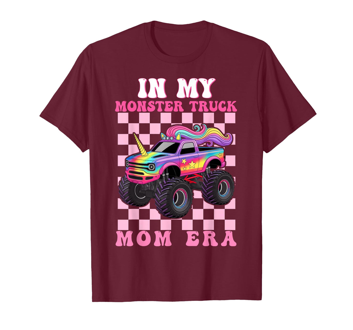 in My Monster Truck Mom Era Monster Truck Mom Lover T-Shirt