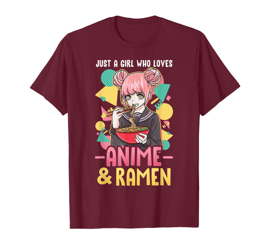Just A Girl Who Loves Anime and Ramen Shirt Women Girls Gift T-Shirt