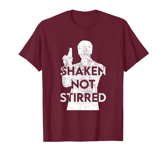 Shaken Not Stirred Funny Cosplay Gift T-Shirt