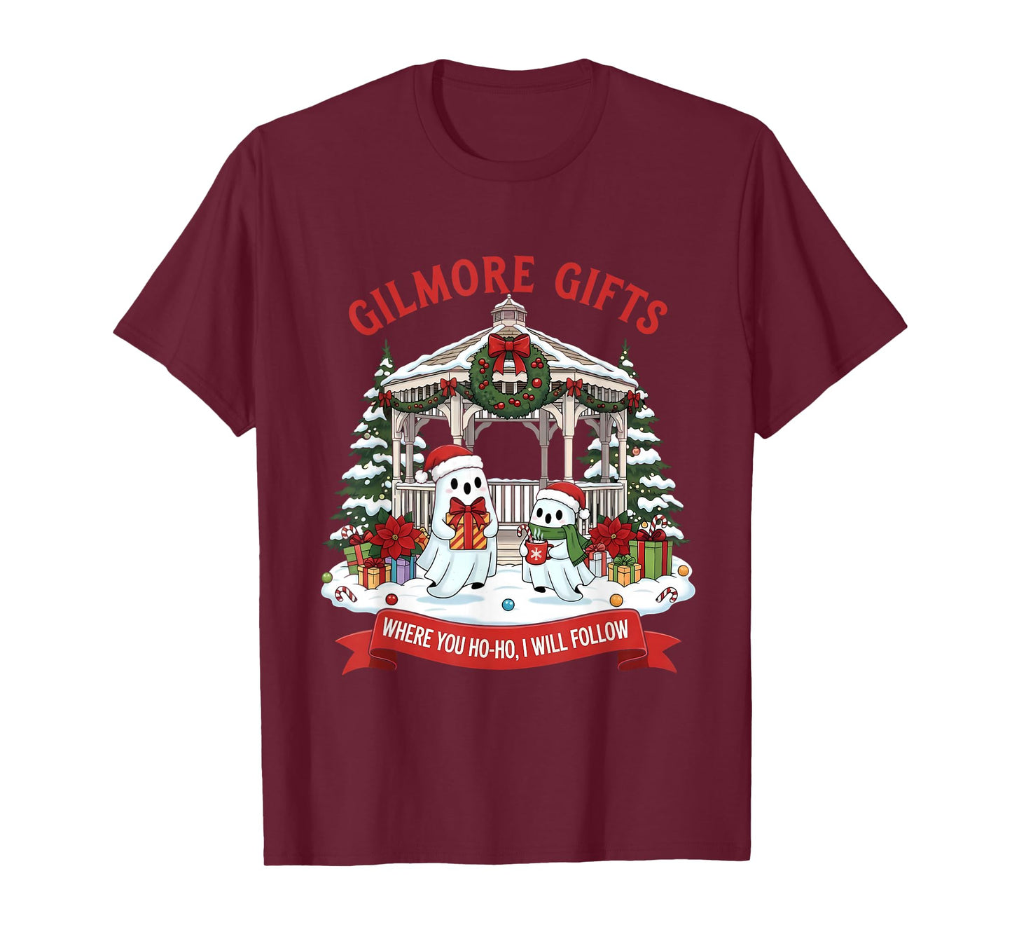 Gilmore Gifts Where You Ho-Ho I Will Follow Christmas Ghost T-Shirt