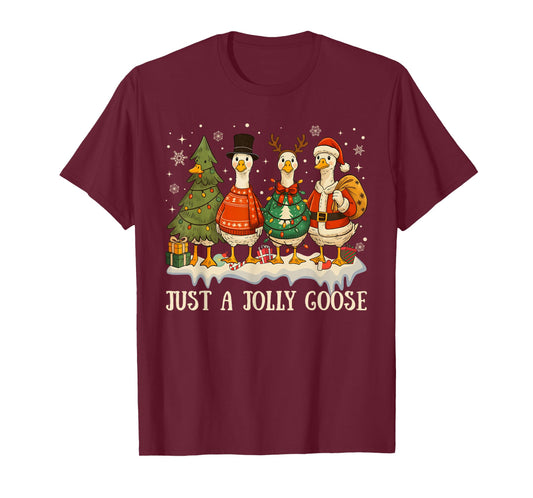 Just A Jolly Cute Goose Funny Merry Goosemas Christmas Xmas T-Shirt