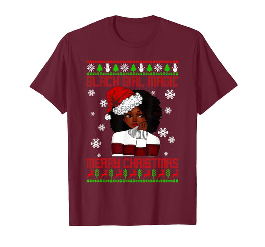Black Girl Magic Ugly Christmas African American Woman Xmas T-Shirt