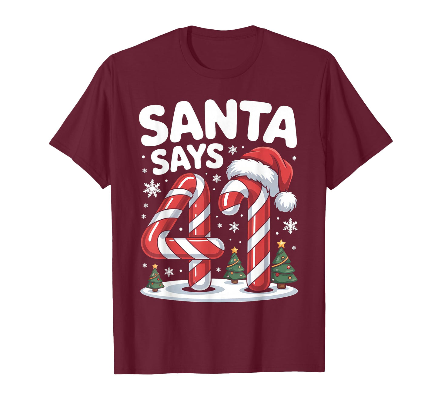 Santa Says 41 Four One Meme Christmas Gen Alpha Boys Girls T-Shirt
