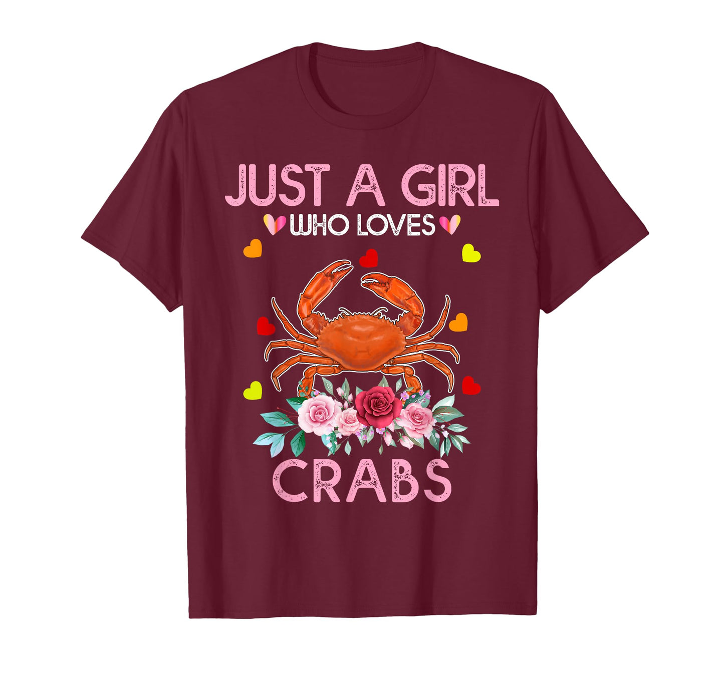 Crab Animal Lover Women Gift Just A Girl Who Loves Crabs T-Shirt